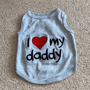 NWT I ❤️ my daddy pet shirt